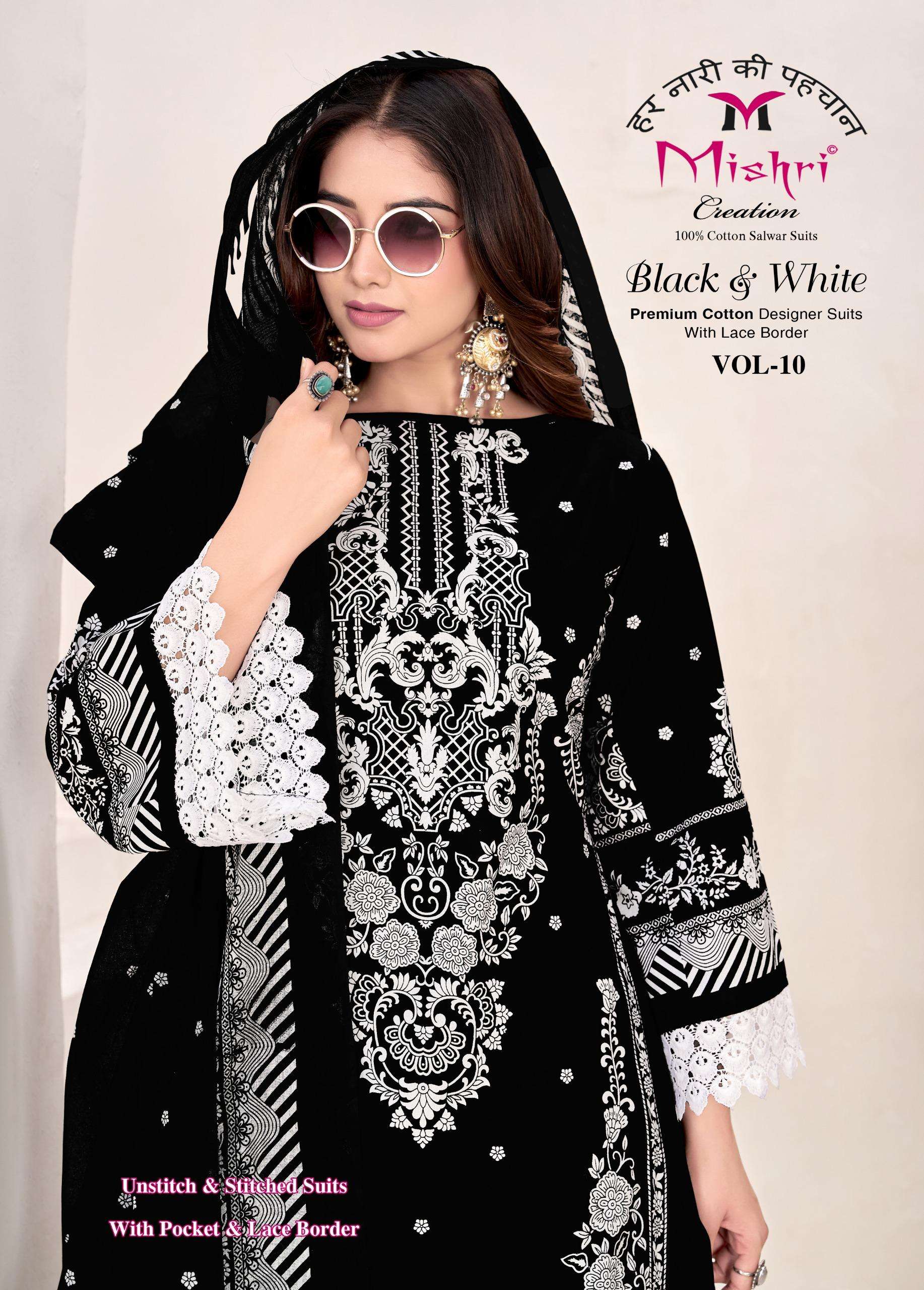 BLACK & WHITE VOL - 10 BY MISHRI CREATION